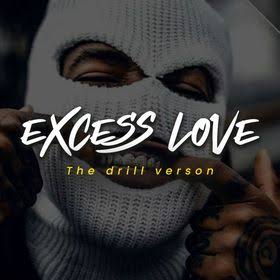 Excess Love the drill version - Holy Drill