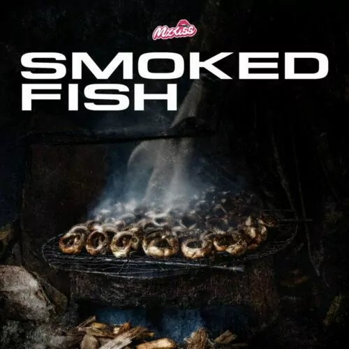 Smoked Fish - Mz Kiss