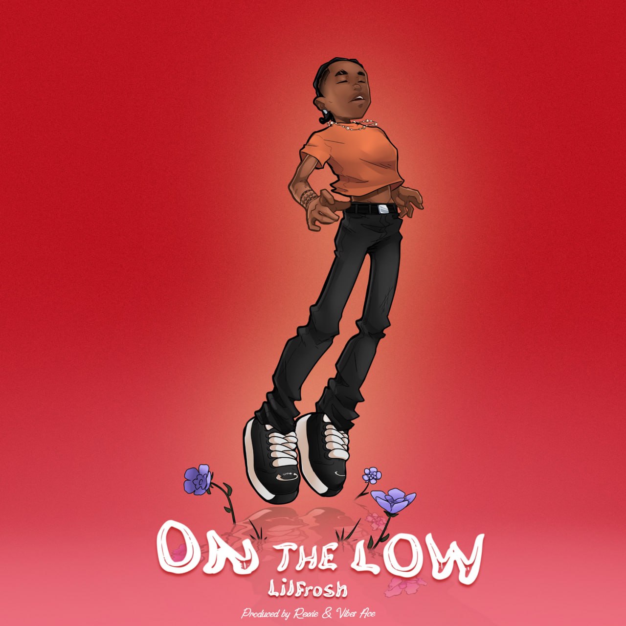 On The Low - Lil Frosh