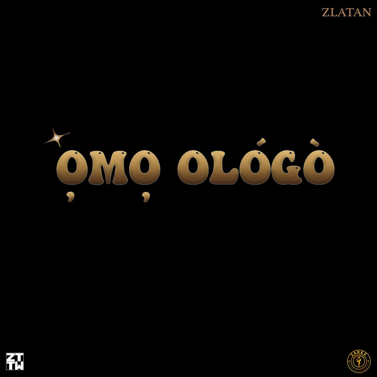 Omo Ologo - Zlatan