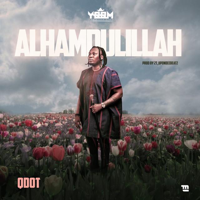 Alhamdulillah (Thank God) - Qdot
