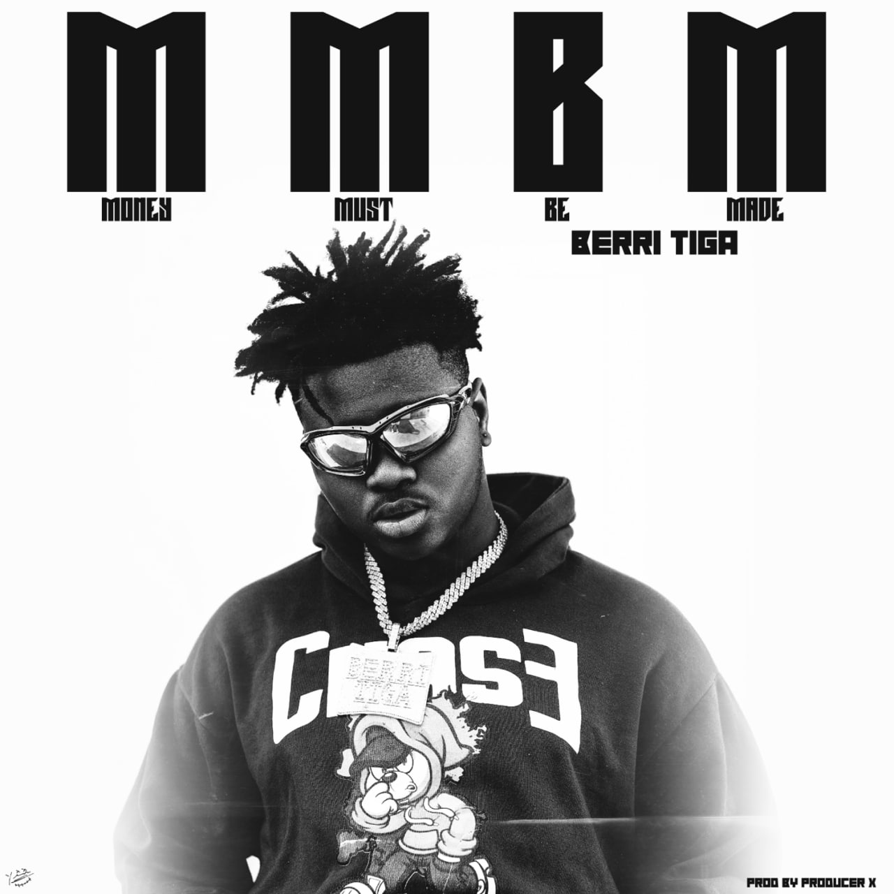 MMBM (Money Must Be Made) - Berri Tiga