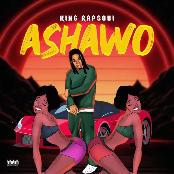 King Rapsodi -  Ashawo