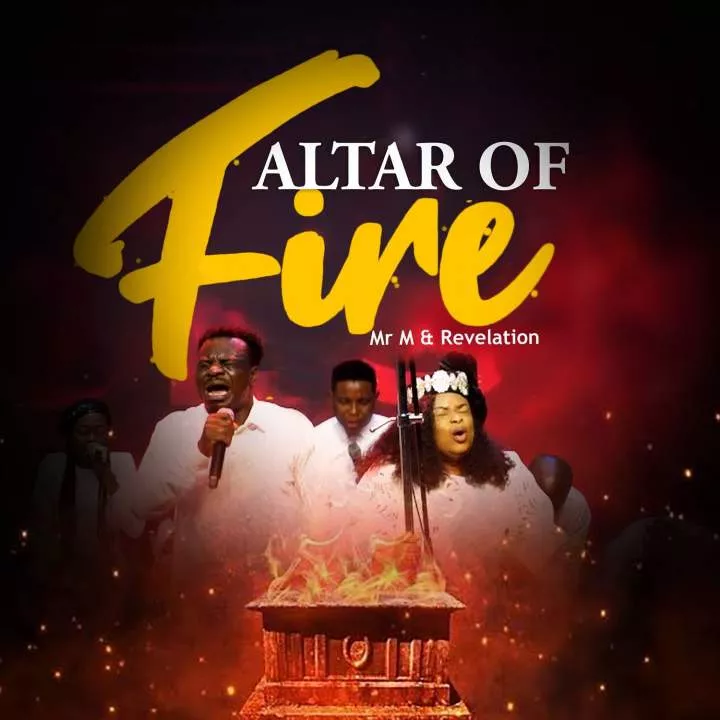 Altar Of Fire - Mr M & Revelation 