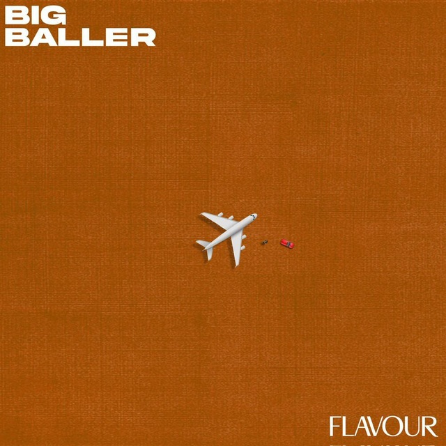 Flavour - Big Baller 