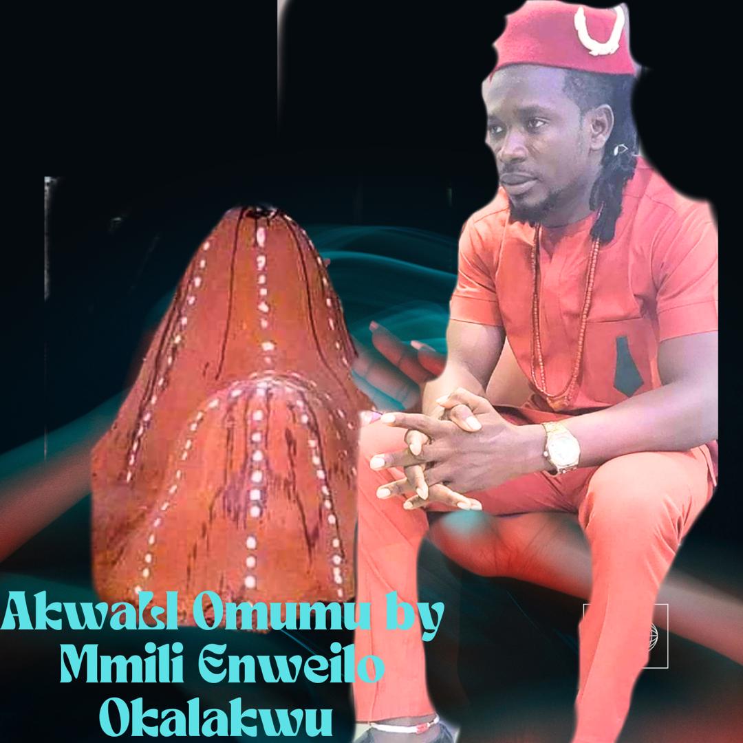 Mmiri Enweilo Okalakwu - Akwali Omumu