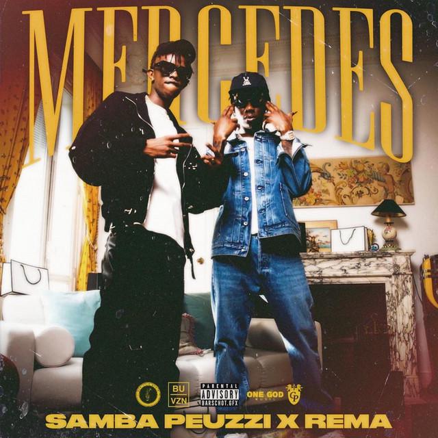 Mercedes - Samba Peuzzi & Rema