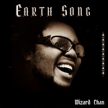 Earth Song - Wizard Chan