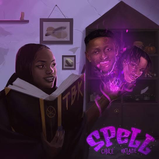 Spell (Remix) - Chike ft. Oxlade