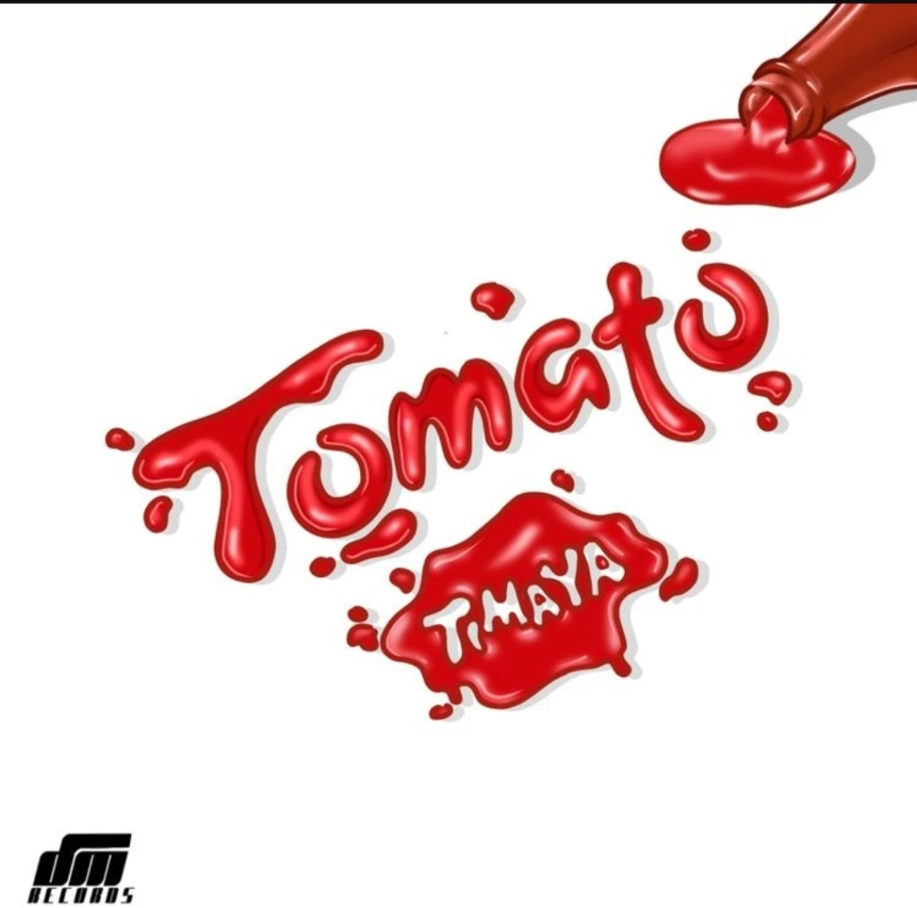 Timaya - Tomato